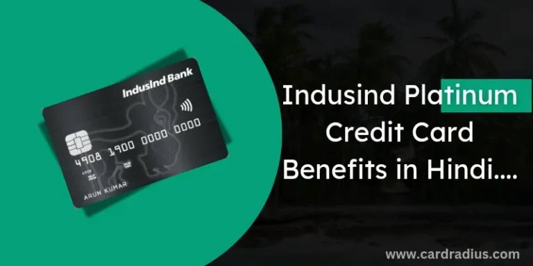 Indusind Platinum Credit Card Benefits