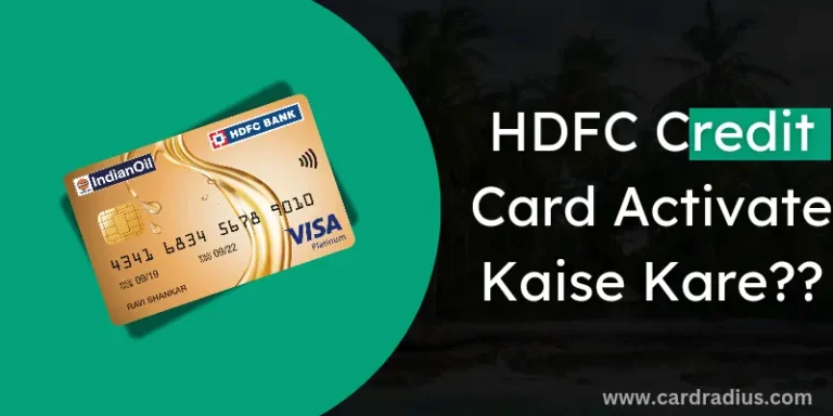 HDFC Credit Card Activate Kaise Kare