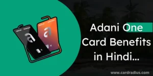Adani One Credit Card